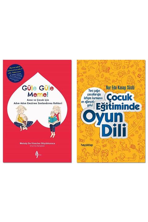 A7 Kitap Güle Güle Meme - Çocuk Eğitiminde Oyun Dili