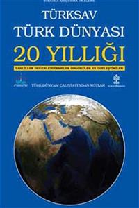 Bordo Siyah Yayınları Türksav Türk Dünyası 20 Yıllığı