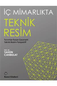 köksal kitabevi Iç Mimarlıkta Teknik Resim - Tanımlar-tasarı Geometri Teknik Resim-perspektif