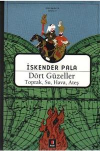 Kapı Yayınları Dört Güzeller Toprak Su Hava Ateş Toprak Su Hava Ateş