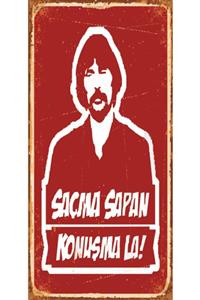 Hayat Poster Behzat Ç. Saçma Sapan Konuşma La (10 Cm X 20 Cm) Mini Retro Ahşap Poster