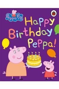 ladybird Peppa Pig: Happy Birthday Peppa