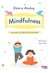 Masalperest Mindfulness - Çocuklar Için Bilinçli Farkındalık - Zümra Atalay 9786257032384