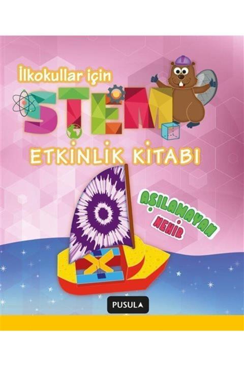 Pusula Yayıncılık Aşılamayan Nehir Stem Etkinlik Kitabı