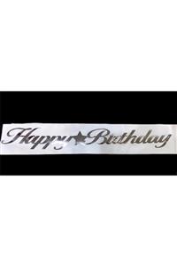 Deniz Party Store Doğum Günü Parti Kuşağı Happy Birthday Beyaz Gümüş Saten