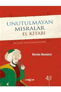 Akçağ Yayınları Unutulmayan Mısralar El Kitabı (ciltli)