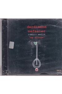 Gökçe Koleksiyon Ismail Metin - Derdimend Nefesler (sıfır Ürün) Cd Müzik Cd1187