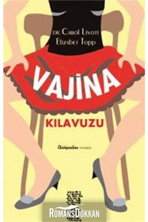 Chiviyazıları Yayınevi Vajina Kılavuzu