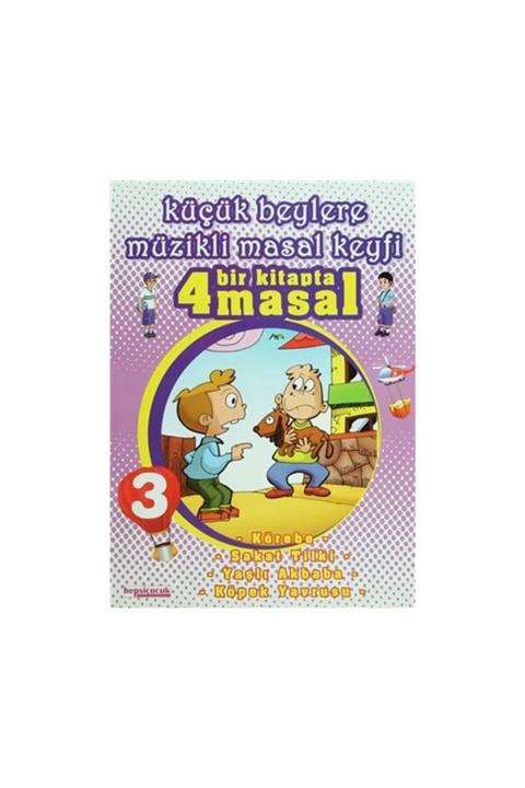 Hepsi Çocuk Yayınevi Küçük Beylere Müzikli Masal Keyfi 3- 4 Masal Bir Kitapta
