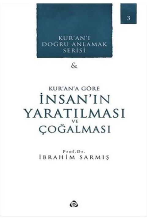 Düşün Yayıncılık Kur'an'a Göre Insan'ın Yaratılması Ve Çoğalması