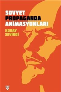 Urzeni Sovyet Propaganda Animasyonları