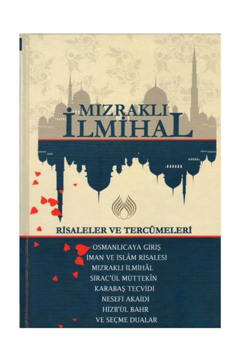 Muallim Neşriyat Mızraklı Ilmihal & Risaleler Ve Tercümeleri