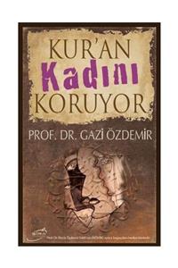 Şira Yayınları Kur'an Kadını Koruyor