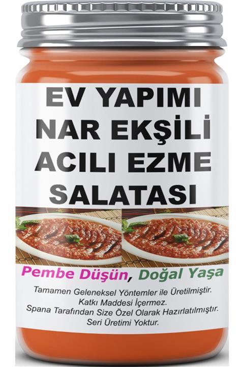 SPANA Nar Ekşili Acılı Ezme Salatası Ev Yapımı Katkısız 330 gr