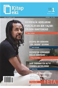 Kitap Eki Dergisi Yayınları Kitap Eki Dergisi Sayı: 1 Ocak 2020