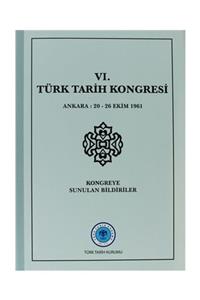 Türk Tarih Kurumu Yayınları 6. Türk Tarih Kongresi - Kolektif