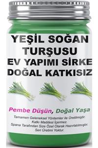 SPANA Yeşil Soğan Turşusu Sirke Ev Yapımı Katkısız 800gr