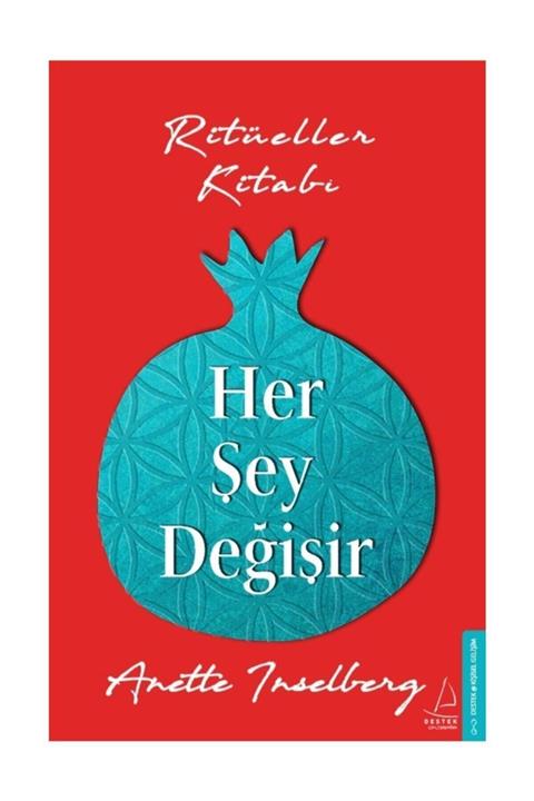 Destek Yayınları Her Şey Değişir 182 Ritüeller Kitabı