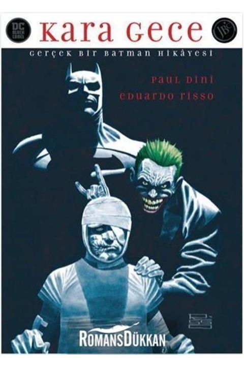 Jbc Yayıncılık Kara Gece Gerçek Bir Batman Hikayesi