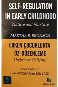 Eğiten Kitap Self-regulation In Early Childhood-erken Çocuk