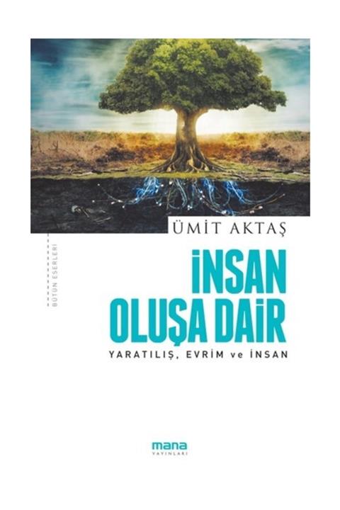 Mana Yayınları Insan Oluşa Dair