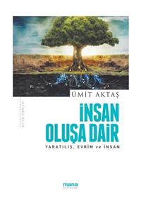 Mana Yayınları Insan Oluşa Dair