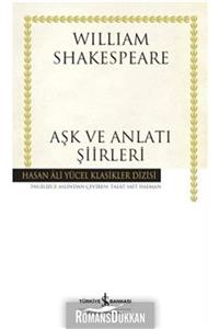 İş Bankası Kültür Yayınları Aşk ve Anlatı Şiirleri-William Shakespeare