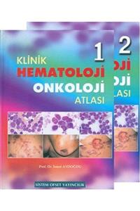 Sistem Ofset Yayıncılık Klinik Hematoloji Onkoloji Atlası (1-2 Cilt)