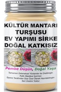 SPANA Kültür Mantarı Turşusu Sirke Ev Yapımı Katkısız 800 gr