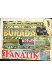 Gökçe Koleksiyon Fanatik Gazetesi 10 Mayıs 2013 Ibrahim Yazıcı'ya Büyük Vefa Jovanovic Kartal Oluyor