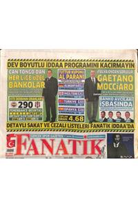 Gökçe Koleksiyon Fanatik Gazetesi 29 Kasım 2013 - Atiba Tekrar Geri Dönüyor - Ersun Yanal'ın Şifreleri