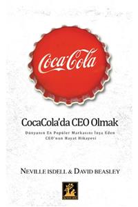 İlgi Kültür Sanat Yayıncılık Coca Cola'da Ceo Olmak