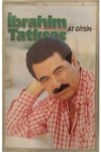 Şenses İbrahim Tatlıses - At Gitsin (kaset)