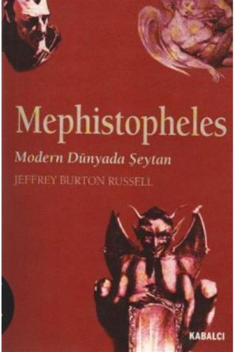 Kabalcı Yayınevi Mephistopheles Modern Dünyada Şeytan