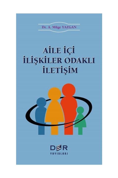 Der Yayınları Aile İçi İlişkiler Odaklı İletişim
