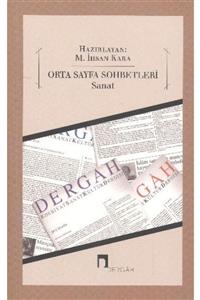 Dergah Yayınları Orta Sayfa Sohbetleri Sanat