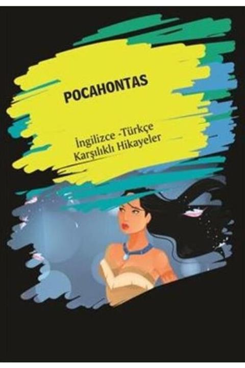 Dorlion Yayınevi Pocahontas-ingilizce Türkçe Karşılıklı Hikayeler