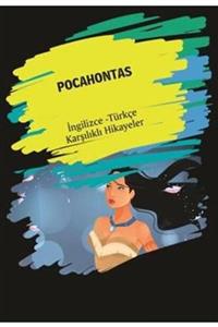 Dorlion Yayınevi Pocahontas-ingilizce Türkçe Karşılıklı Hikayeler