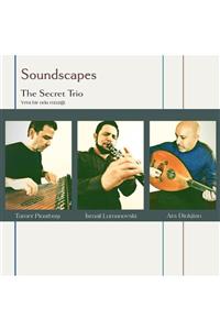 EQUINOX MUSIC The Secret Trio - Soundscapes Cd / Compact Disc