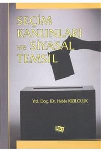 Anı Yayıncılık Seçim Kanunları Ve Siyasal Temsil