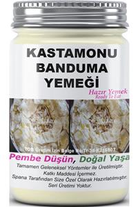 SPANA Kastamonu Banduma Yemeği Ev Yapımı Katkısız 330 gr