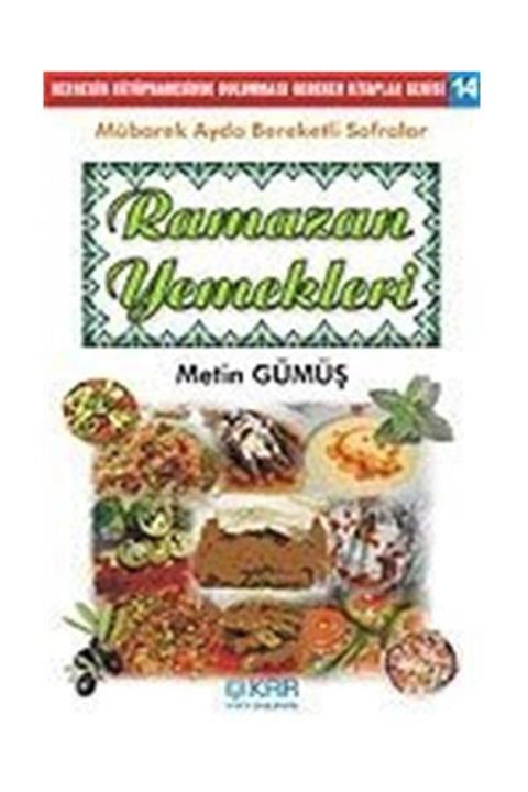 Kar Yayınları Ramazan Yemekleri / Metin Gümüş