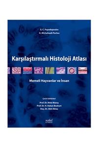 Nobel Tıp Kitabevi Karşılaştırmalı Histoloji Atlası-insan Ve Hayvanlar Için