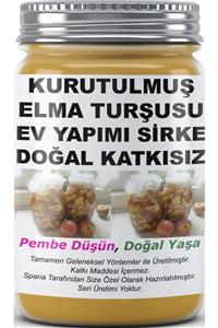 SPANA Kurutulmuş Elma Turşusu Sirke Ev Yapımı Katkısız 800 gr