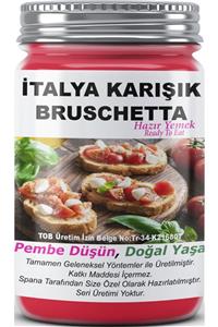 SPANA Italya Karışık Bruschetta Ev Yapımı Katkısız 330gr