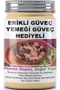 SPANA Erikli Güveç Yemeği Güveç Hediyeli Ev Yapımı Katkısız 330gr