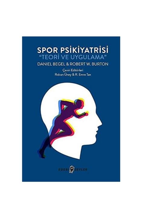 KitapSever Spor Psikiyatrisi Teori Ve Uygulama