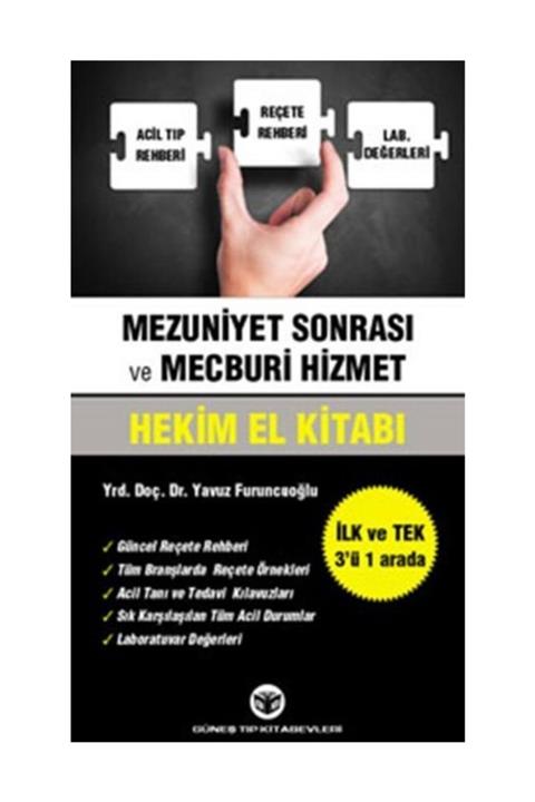 Güneş Tıp Kitabevi Mezuniyet Sonrası Ve Mecburi Hizmet Hekim El Kitabı