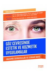 Kongre Kitabevi Göz Çevresinde Estetik Ve Kozmetik Uygulamalar