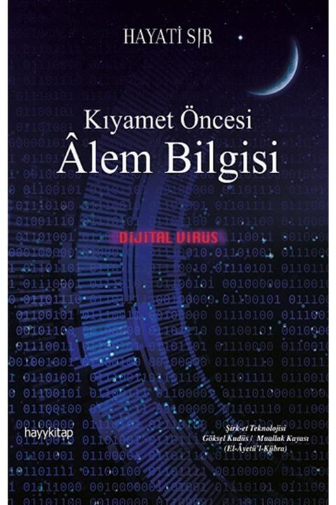Hayykitap Kıyamet Öncesi Alem Bilgisi